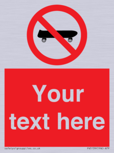 Custom No Skateboarding Sign